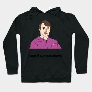 MARK CORRIGAN | WHAT IF OUR FEET TOUCH? Hoodie